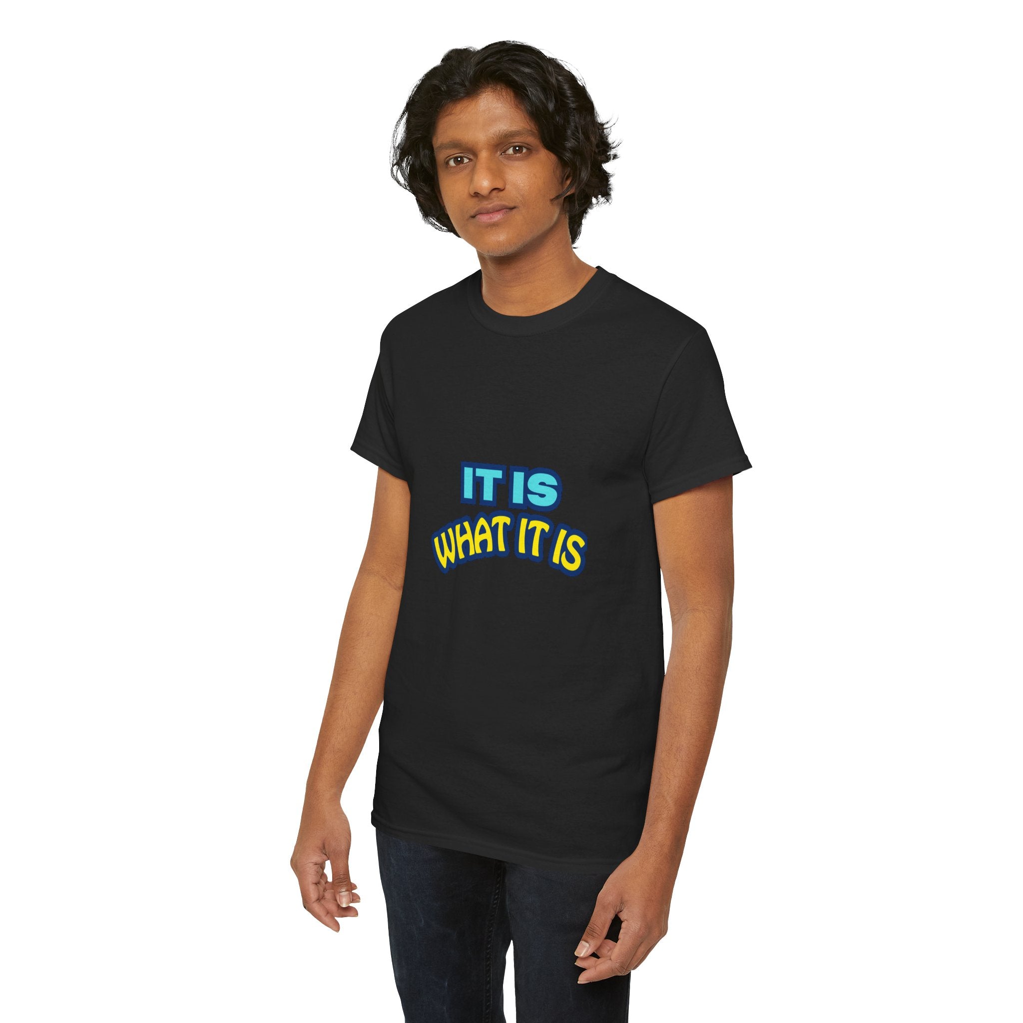 It Is What It Is T-Shirt — Casual Retro Graphic Tee