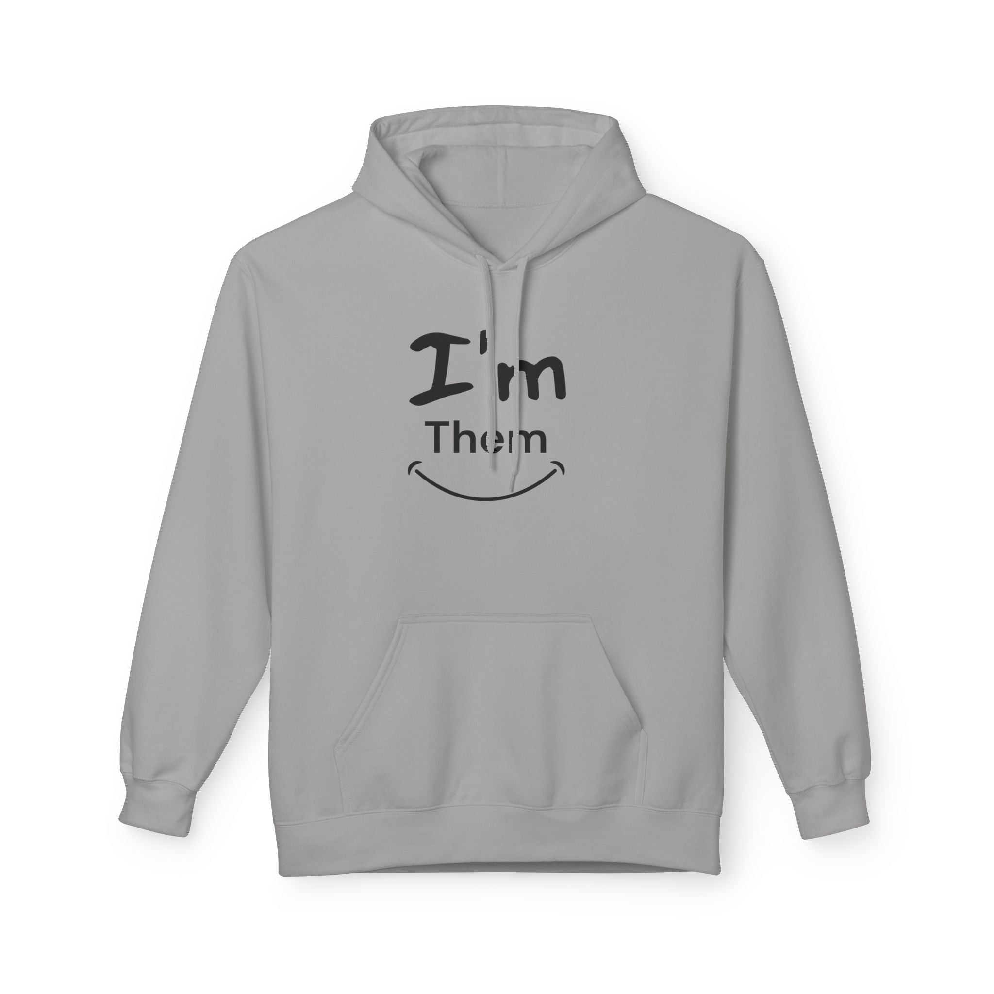 I'm Them Hoodie | Pronoun Pride Pronouns Him Her Hoodie