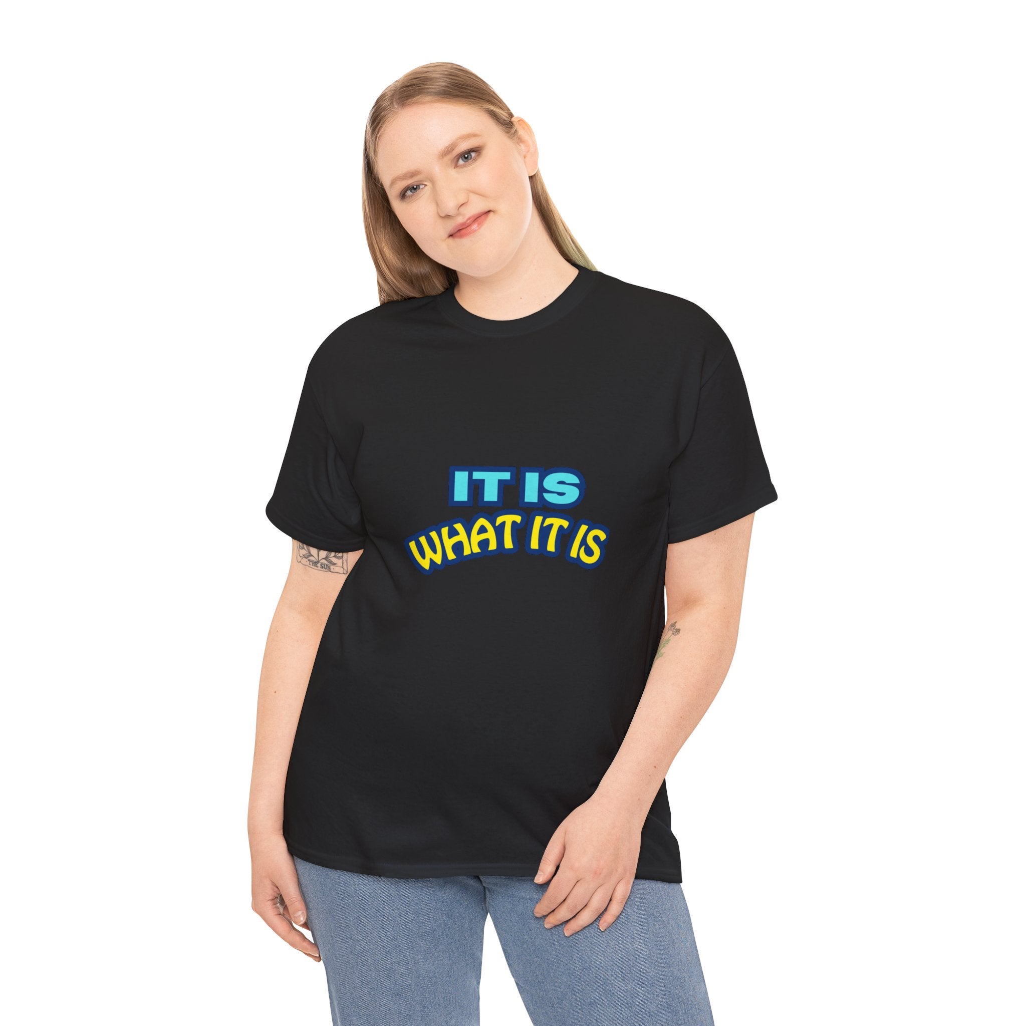 It Is What It Is T-Shirt — Casual Retro Graphic Tee