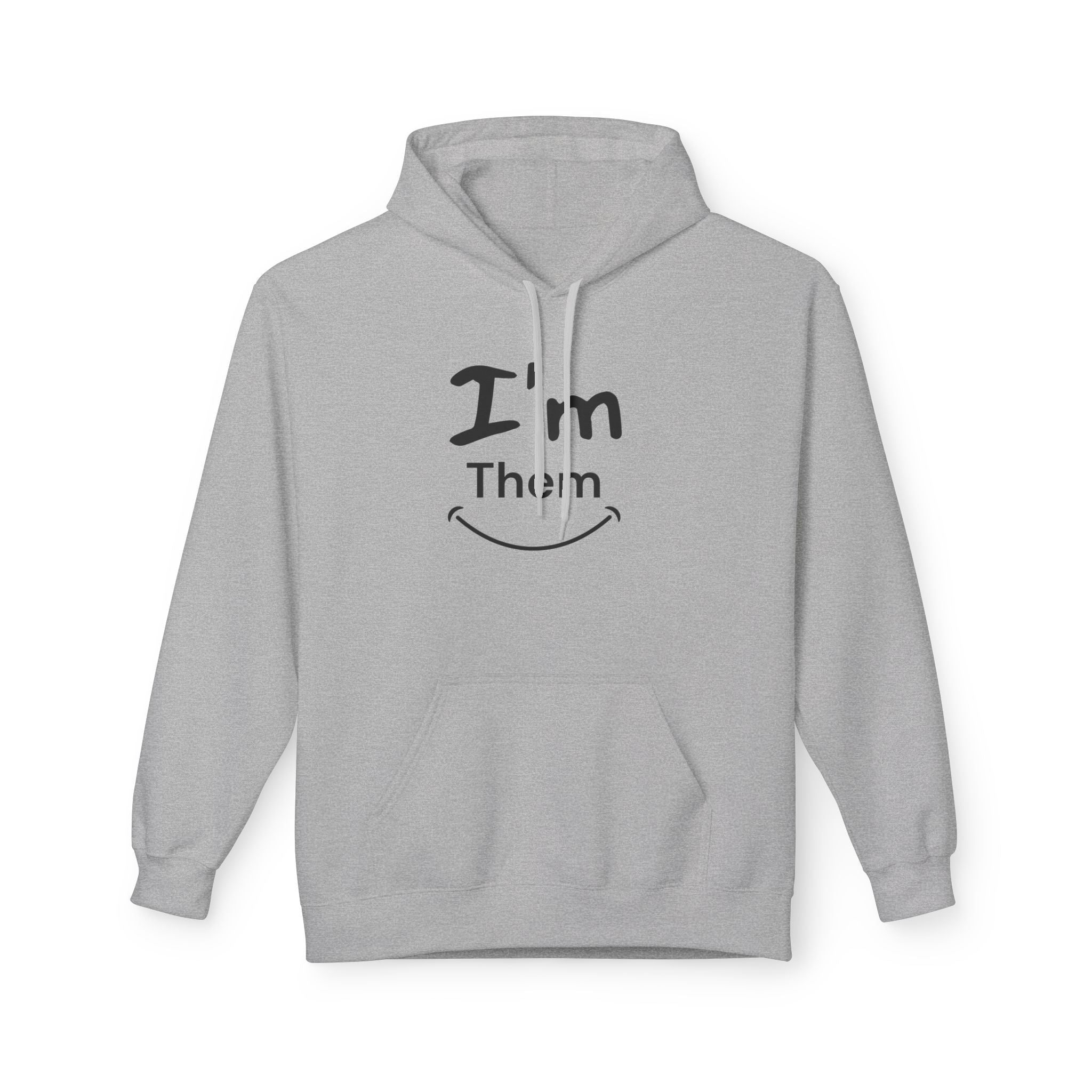 I'm Them Hoodie | Pronoun Pride Pronouns Him Her Hoodie