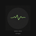 All Night – Instant Digital Download (Axion Nova)